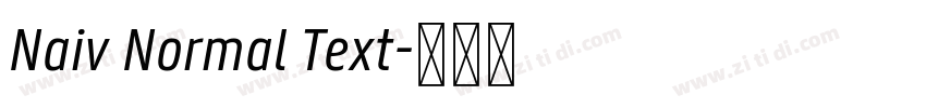 Naiv Normal Text字体转换